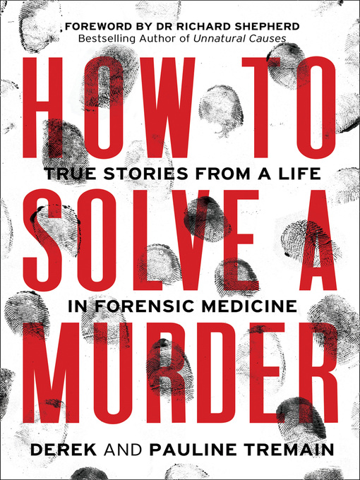 Title details for How to Solve a Murder by Derek Tremain - Available